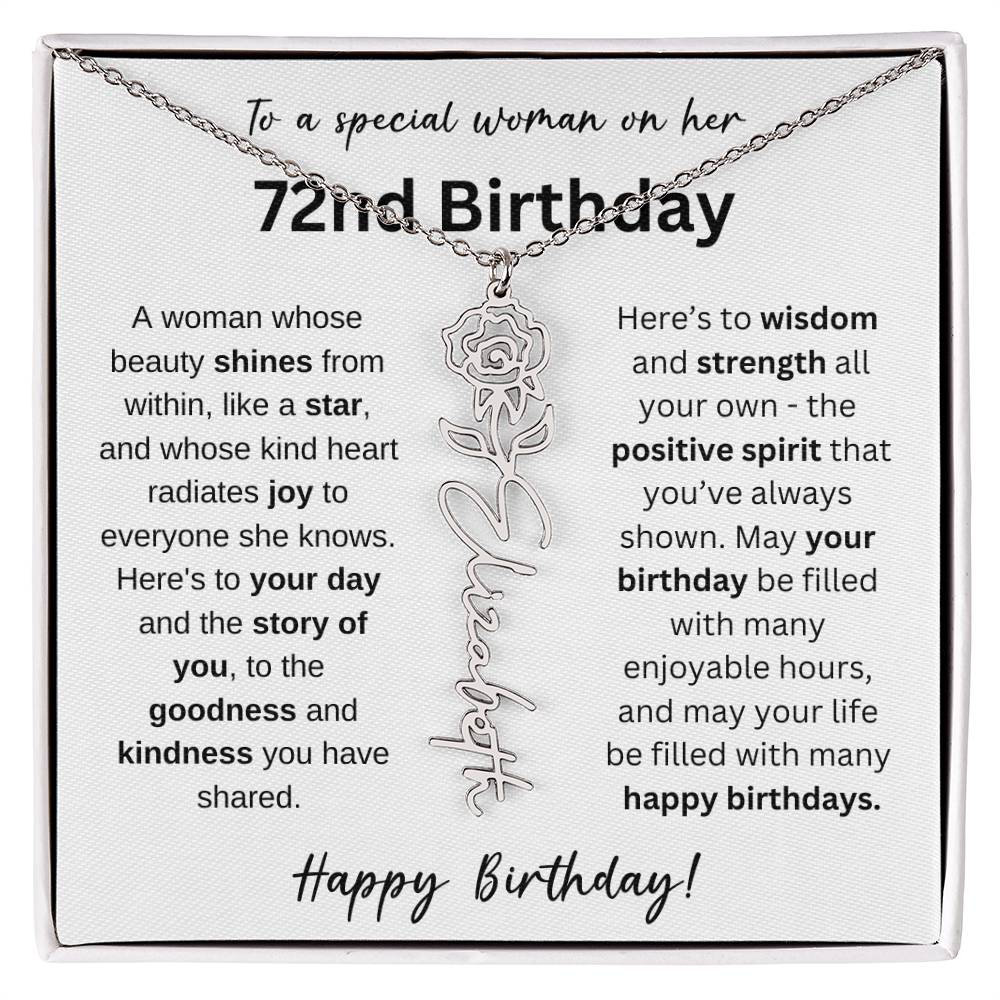 A Woman Whose Beauty Shines From Within - Happy 72nd Birthday - Flower Name Necklace