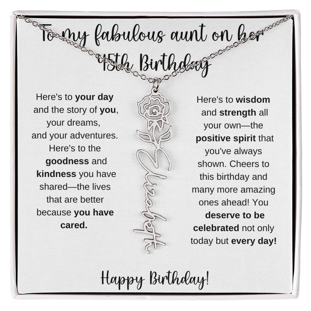 To My Fabulous Aunt - Happy 45th Birthday - Flower Name Necklace