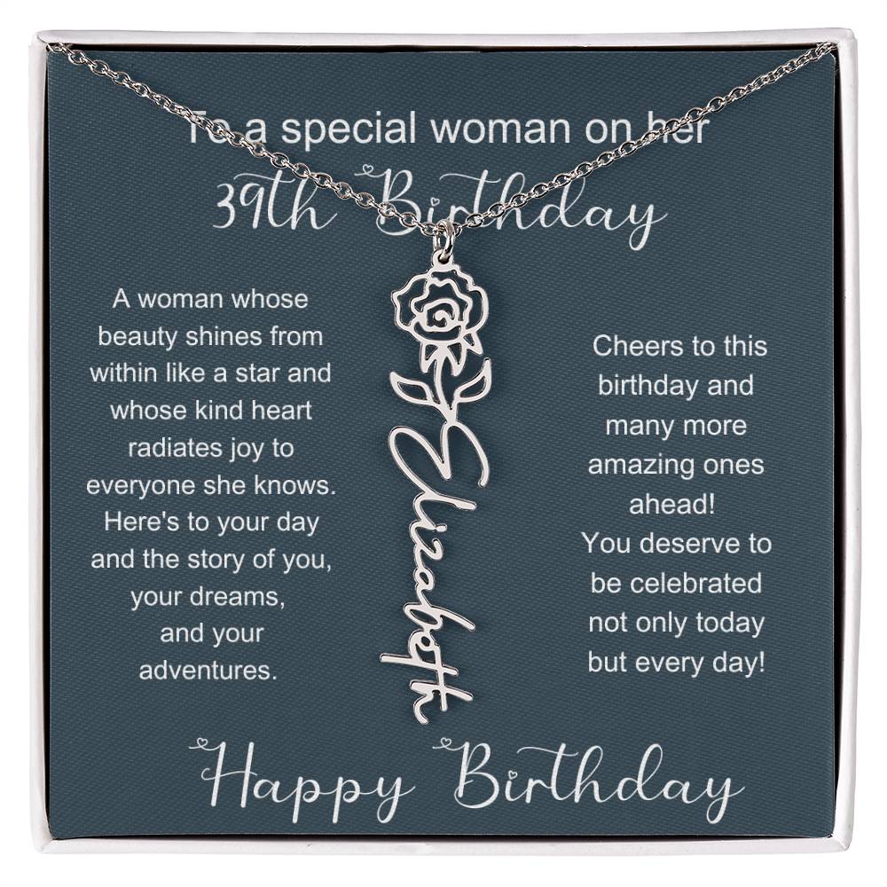 To A Special Woman On Her 39th Birthday | Flower Name Necklace