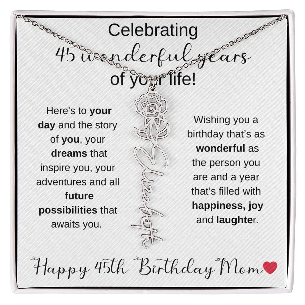 Happy 45th Birthday Mom - Flower Name Necklace
