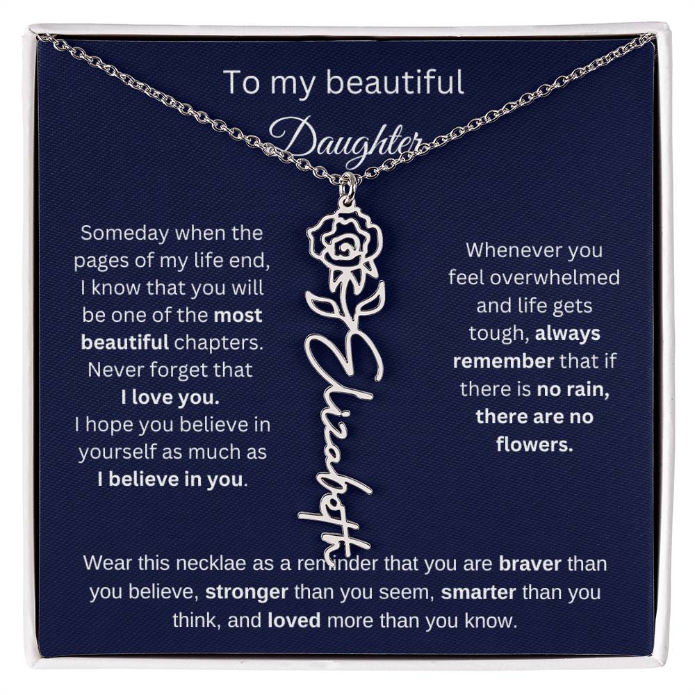 To My Beautiful Daughter - I Believe In You - Birthmonth Flower Name Necklace