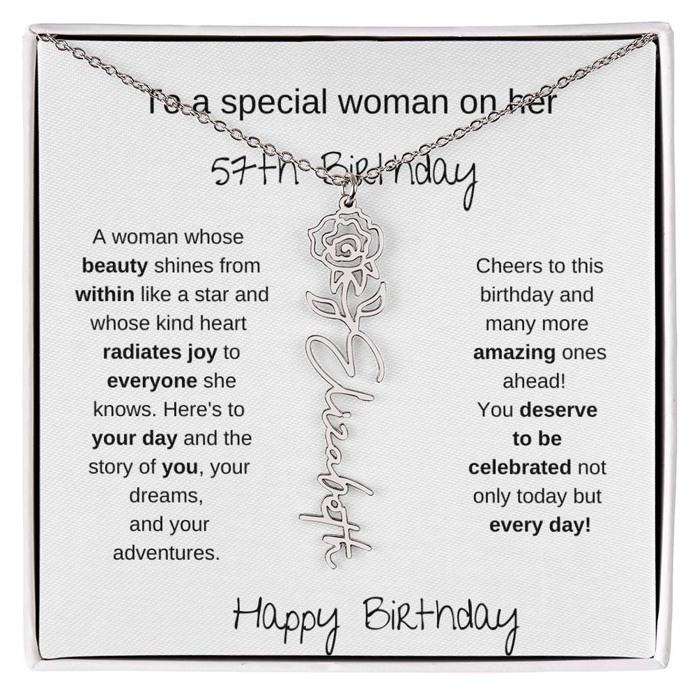 To A Special Women On Her 57th Birthday - Flower Name Necklace