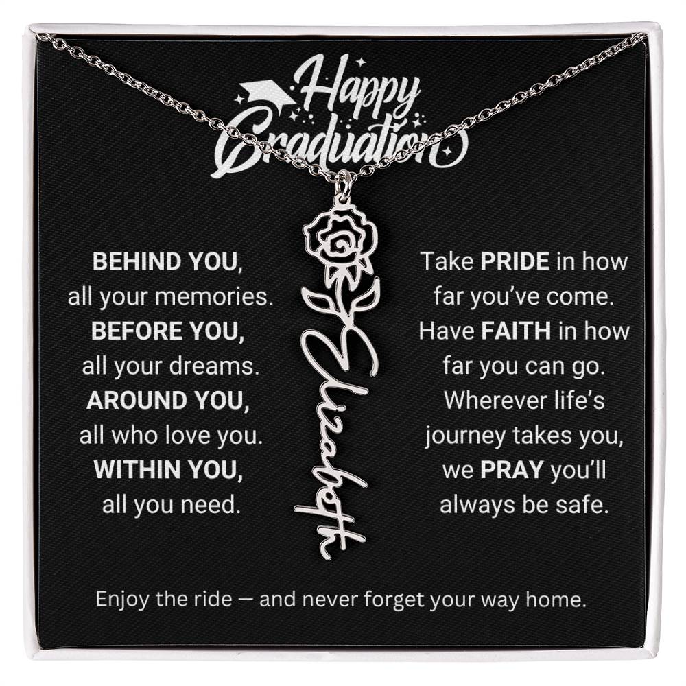 Happy Graduation | Enjoy The Ride & Never Forget Your Way Home | Flower Name Necklace