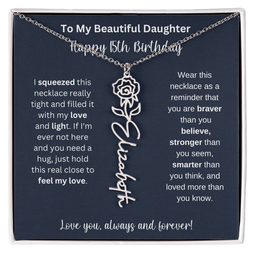 15th Birthday Gift For My Beautiful Daughter | Personalized Flower Name Necklace