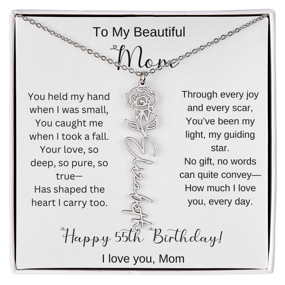 To My Beautiful Mom - Happy 55th Birthday - Flower Name Necklace