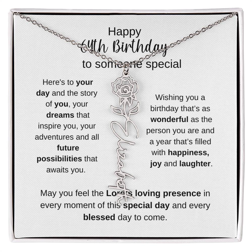 Happy 64th Birthday To Someone Special - Flower Name Necklace