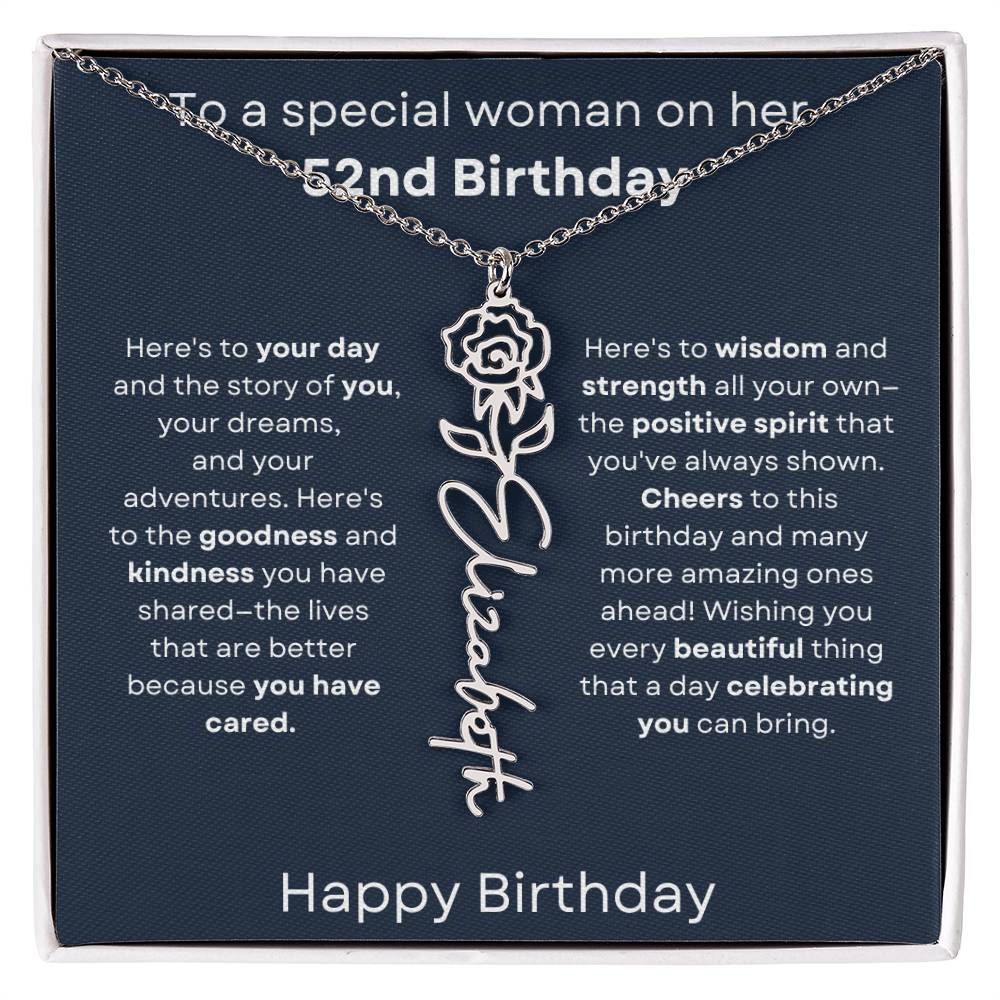 To A Special Woman On Her 52nd Birthday - Flower Name Necklace