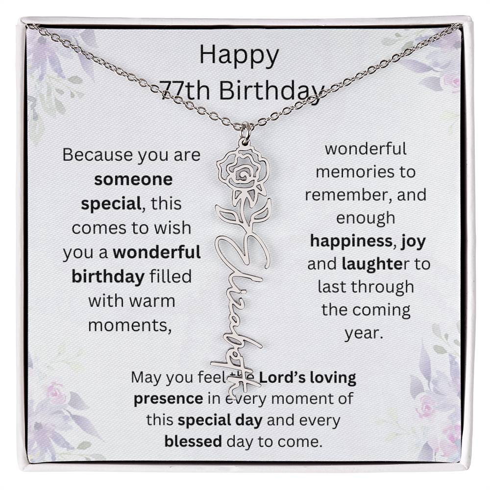 Wishing You Happiness, Joy & Laughter - Happy 77th Birthday | Flower Name Necklace