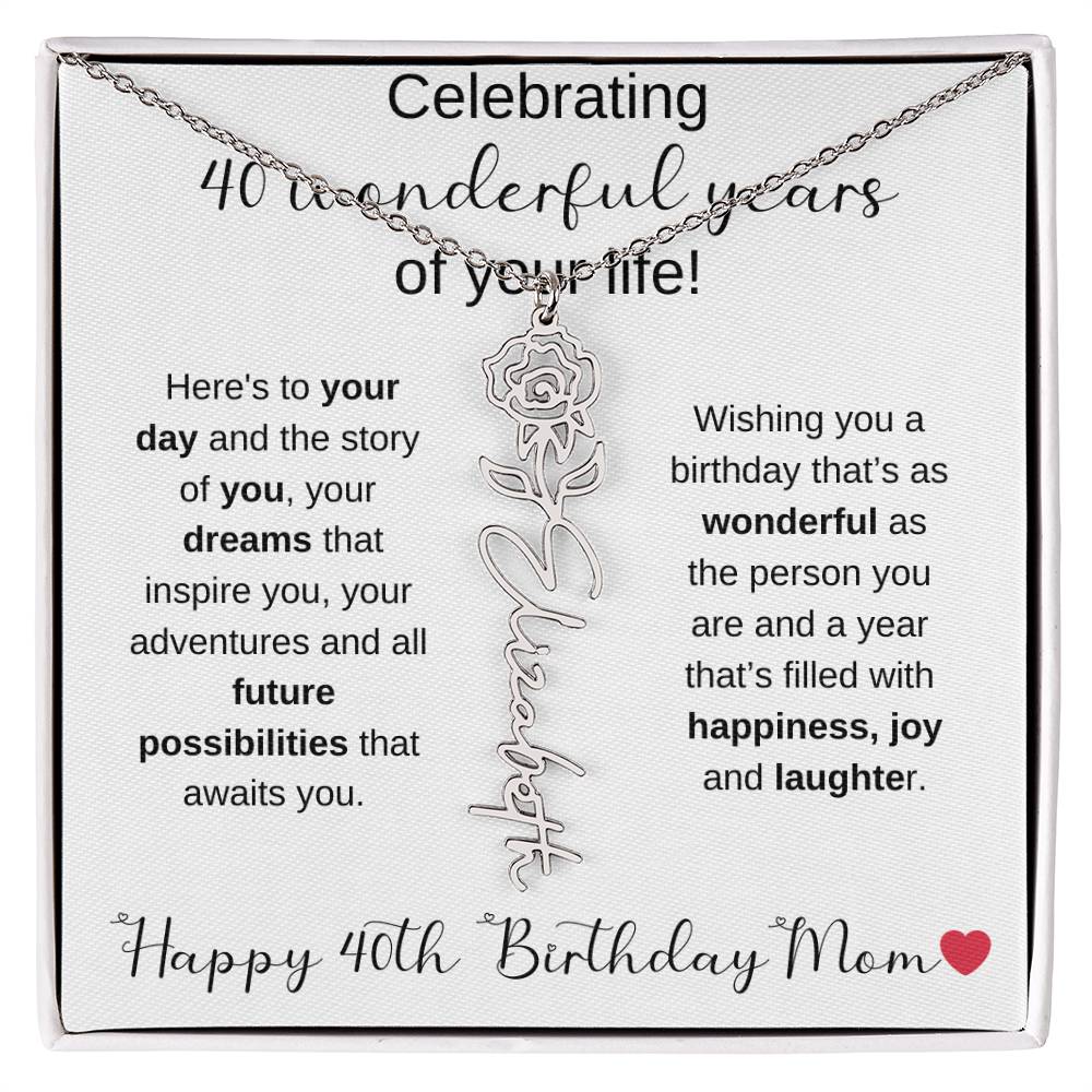 Happy 40th Birthday Mom - Flower Name Necklace