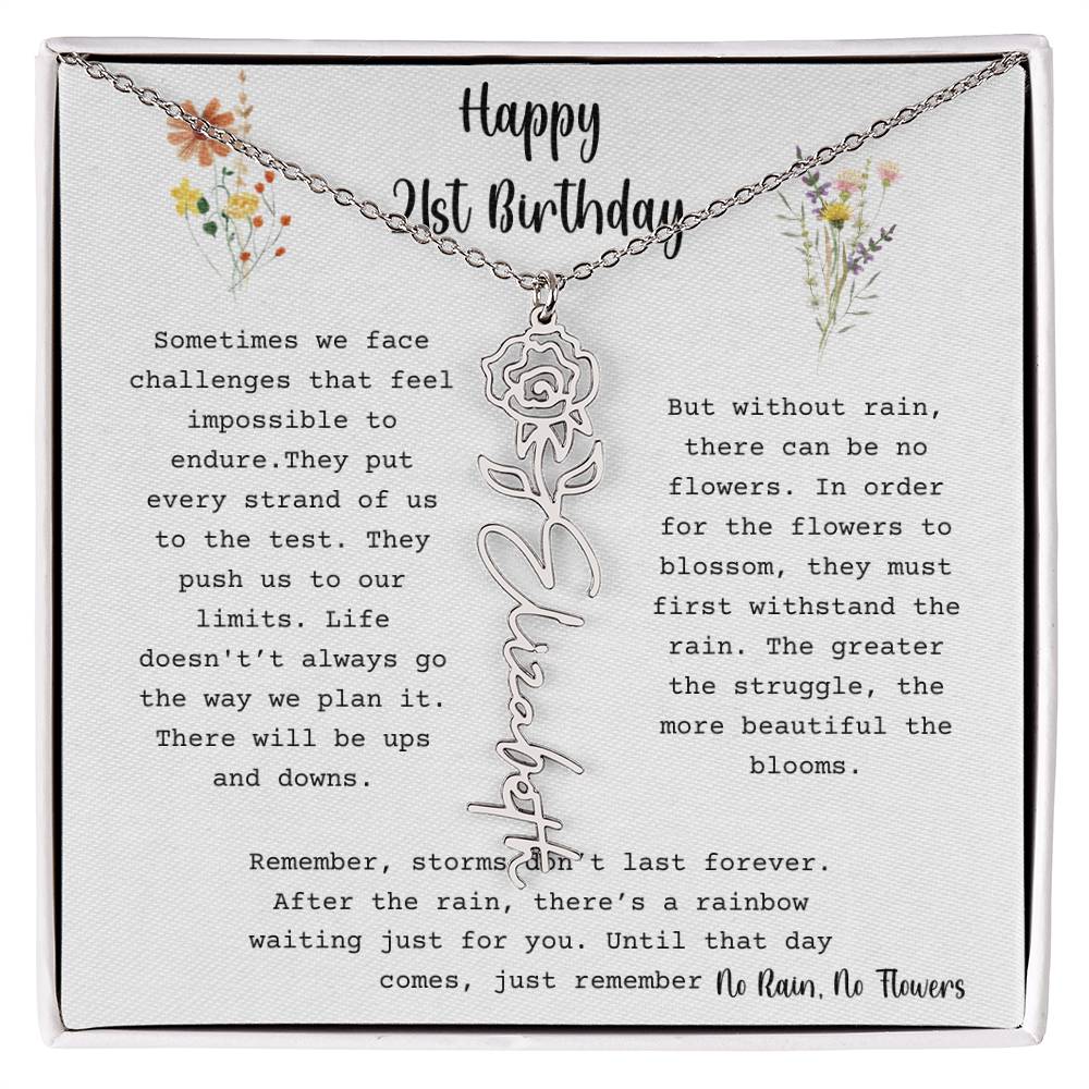 No Rain, No Flowers - Happy 21st Birthday - Flower Name Necklace