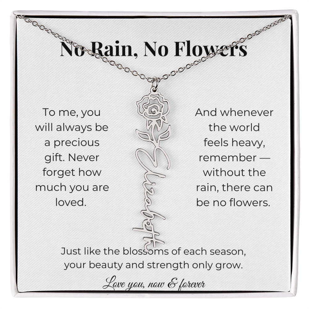 No Rain, No Flowers | You'll Always Be A Precious Gift | Flower Name Necklace