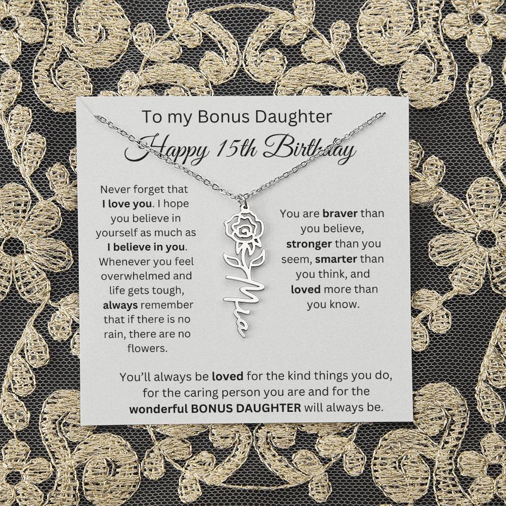 To My Bonus Daughter | Happy 15th Birthday | Flower Name Necklace