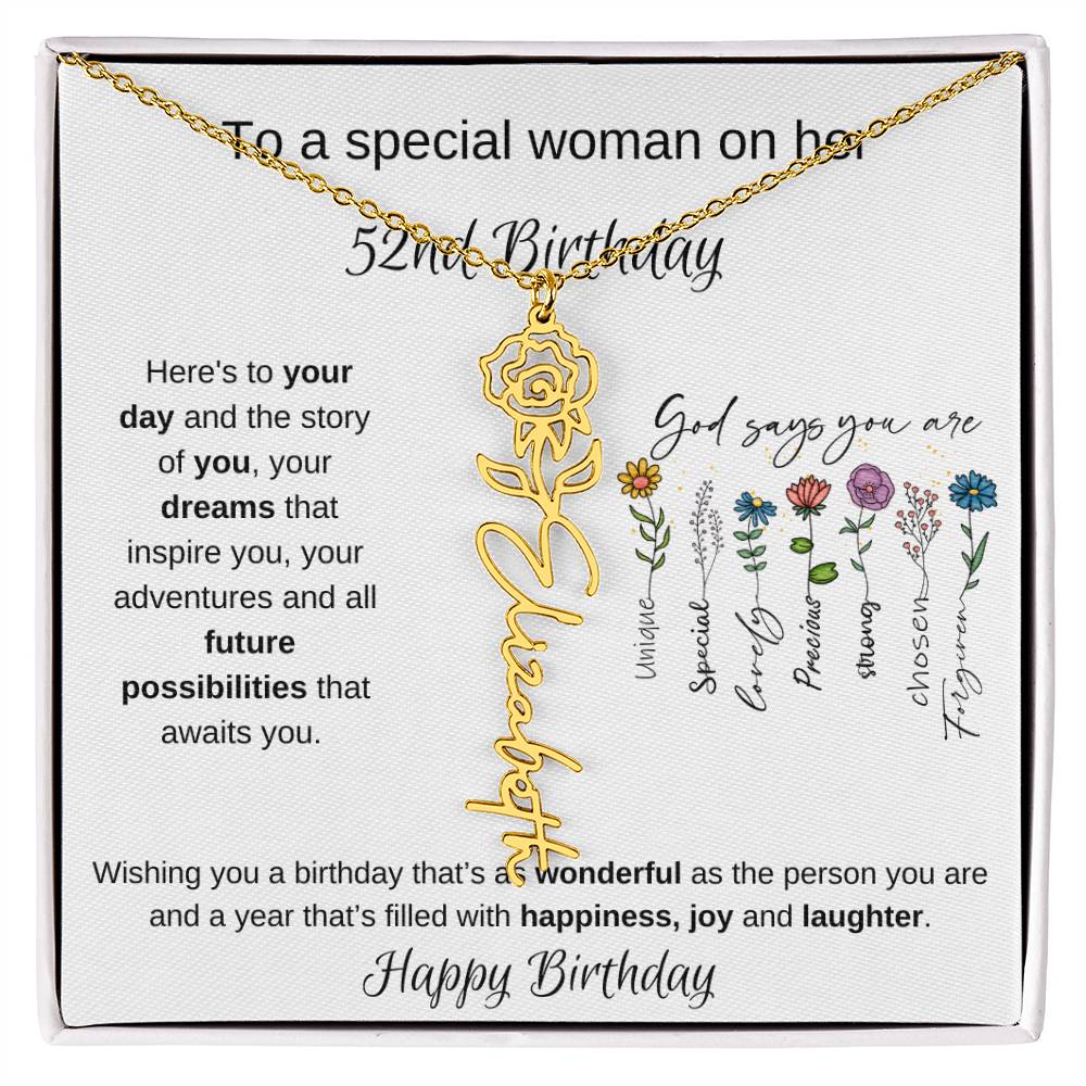 To A Special Woman On Her 52nd Birthday - Flower Name Necklace