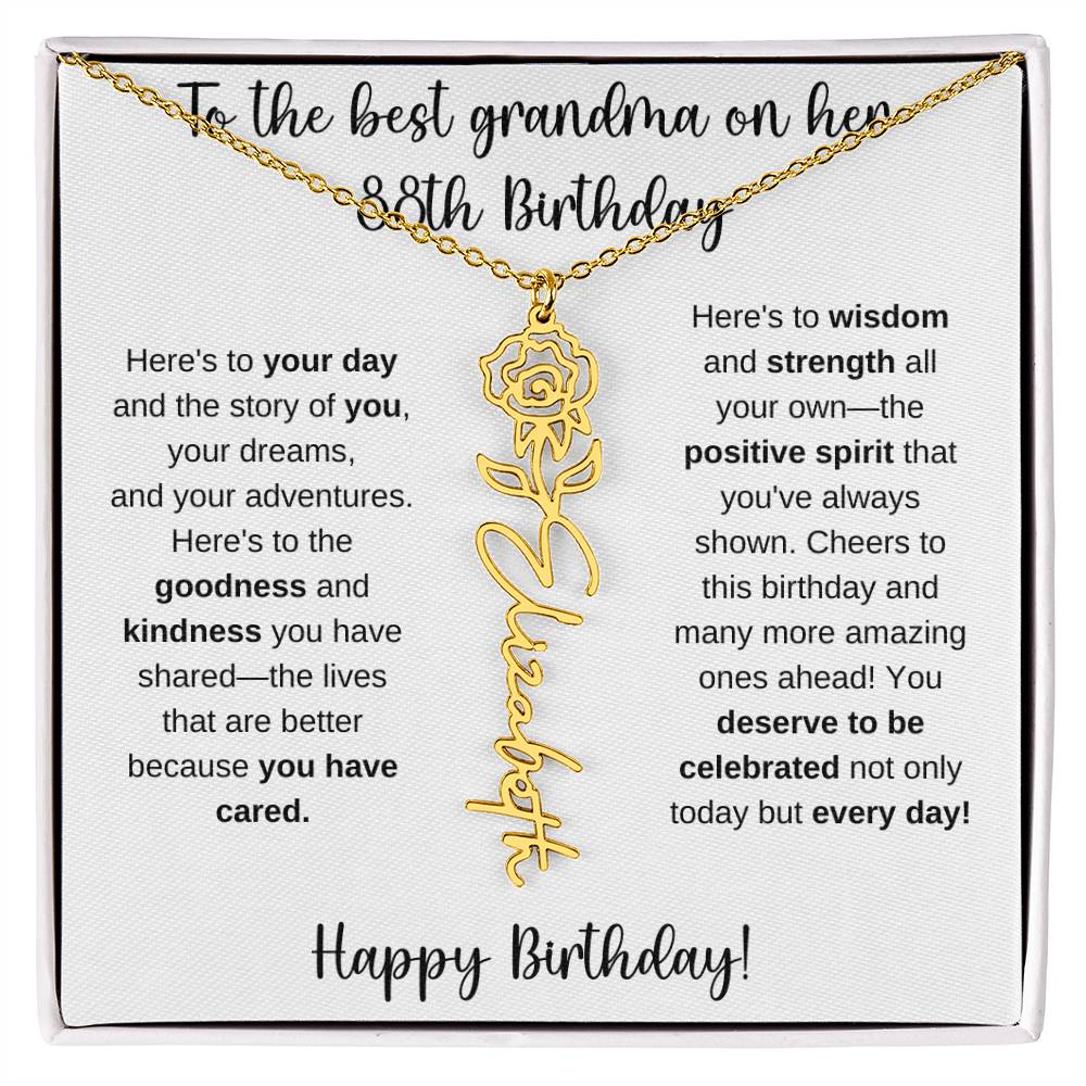 To The Best Grandma - Happy 88th Birthday | Flower Name Necklace