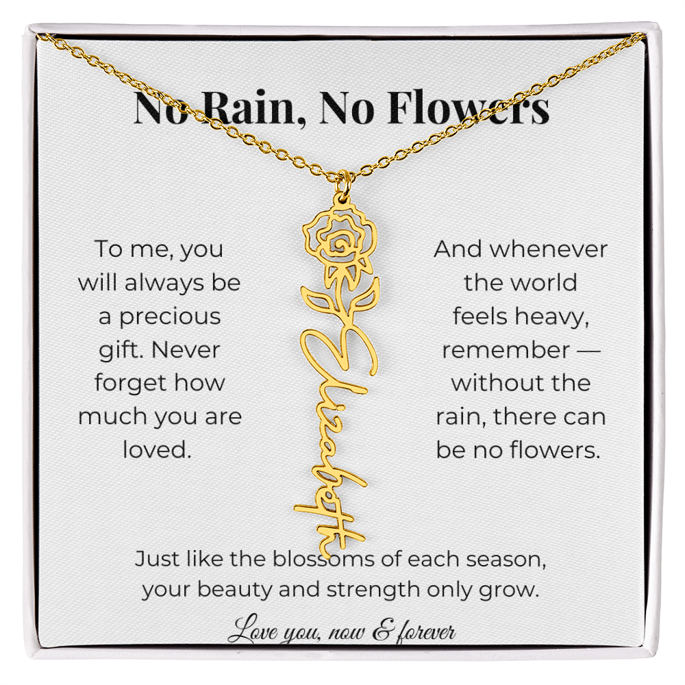 No Rain, No Flowers | You'll Always Be A Precious Gift | Flower Name Necklace