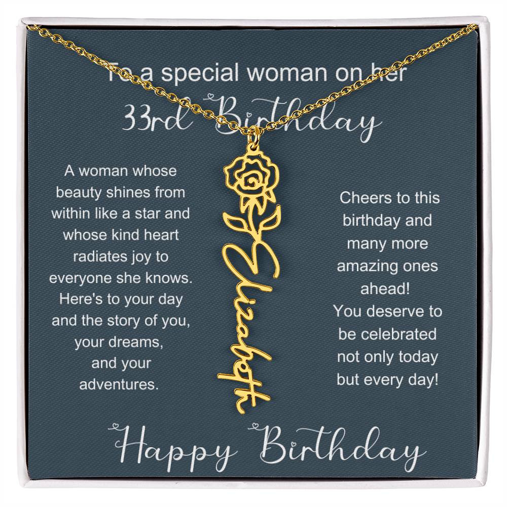 To A Special Woman On Her 33rd Birthday | Flower Name Necklace
