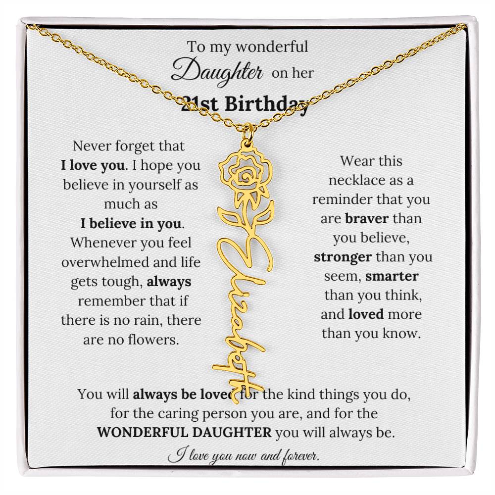 To My Wonderful Daughter On Her 21st Birthday - I Love You - Flower Name Necklace