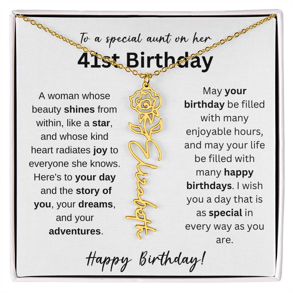 To A Special Aunt Happy 41st Birthday - Flower Name Necklace