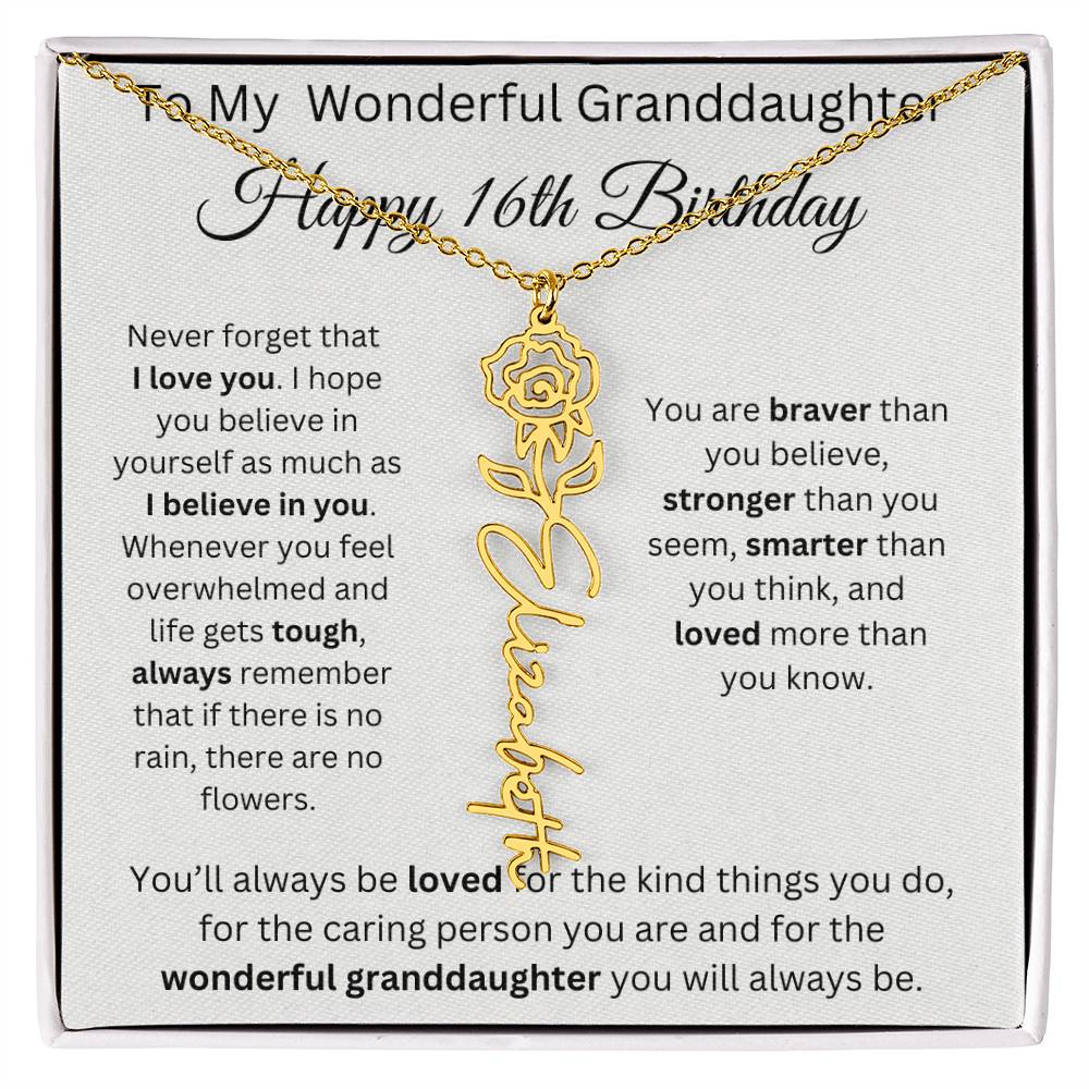 To My Wonderful Granddaughter - Happy 16th Birthday - Flower Name Necklace