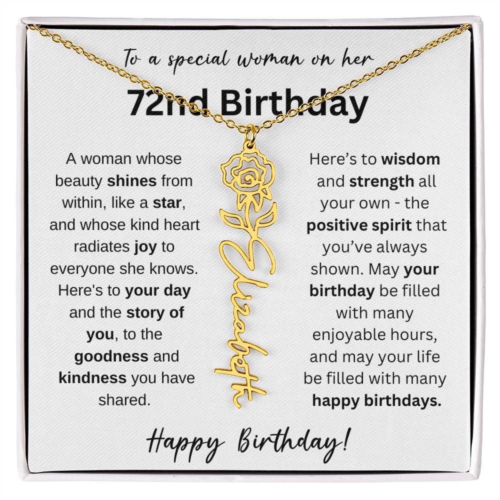 A Woman Whose Beauty Shines From Within - Happy 72nd Birthday - Flower Name Necklace