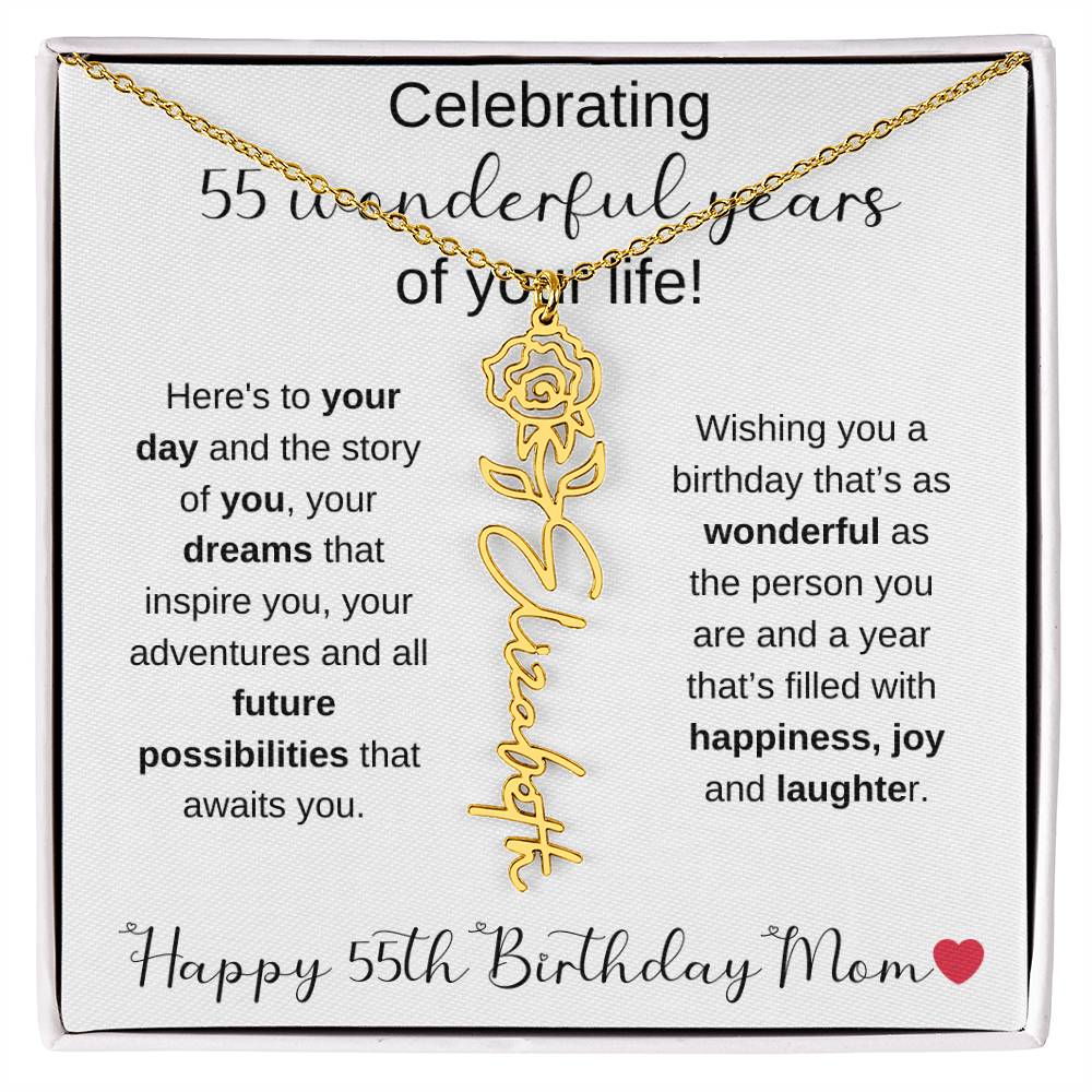 Happy 55th Birthday Mom - Flower Name Necklace