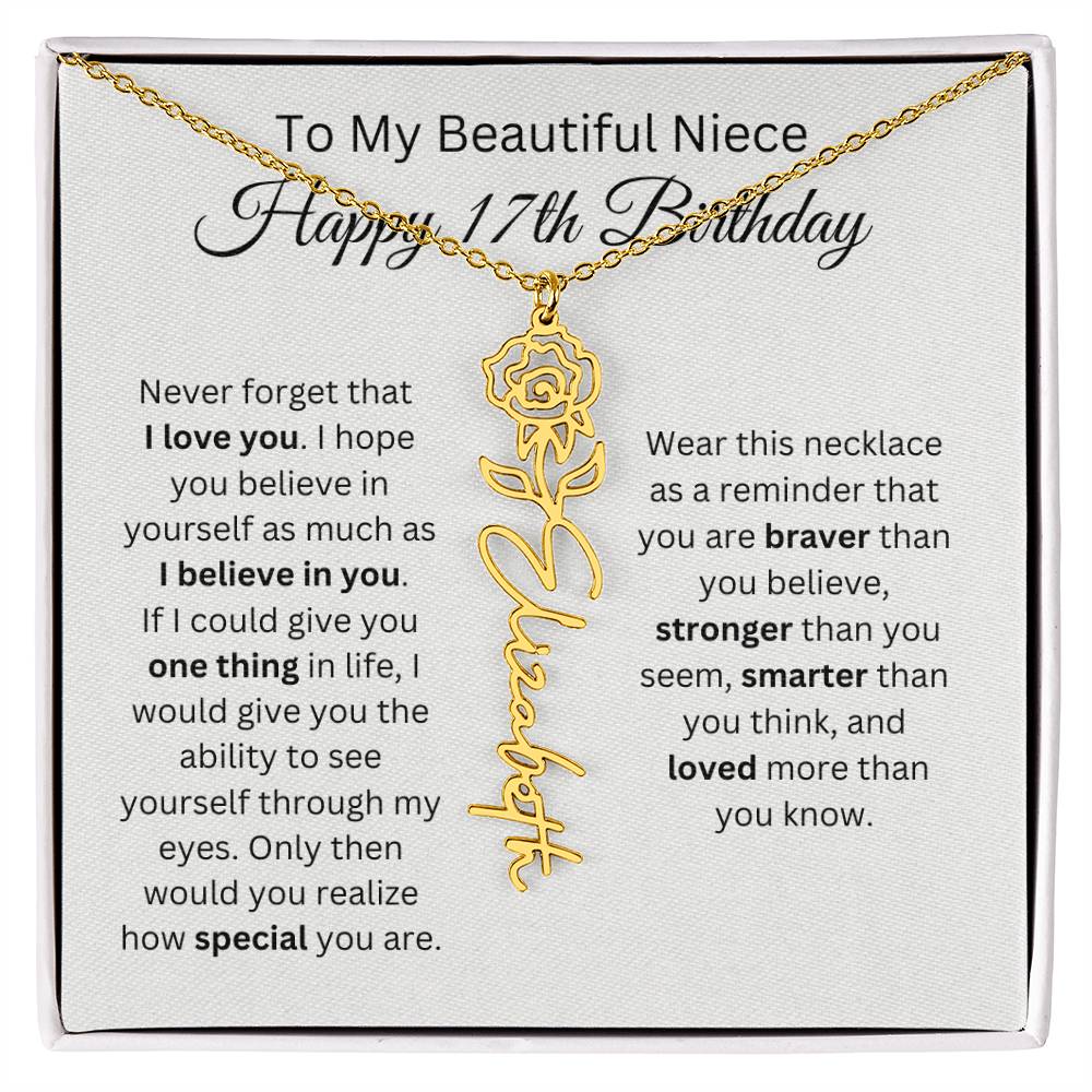 To My Beautiful Niece Happy 17th Birthday - Flower Name Necklace