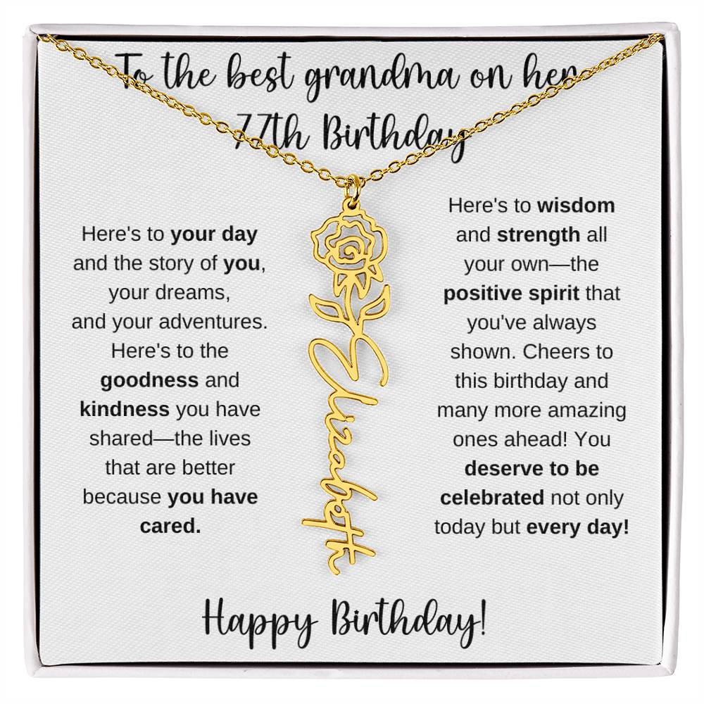 To The Best Grandma - Happy 77th Birthday | Flower Name Necklace