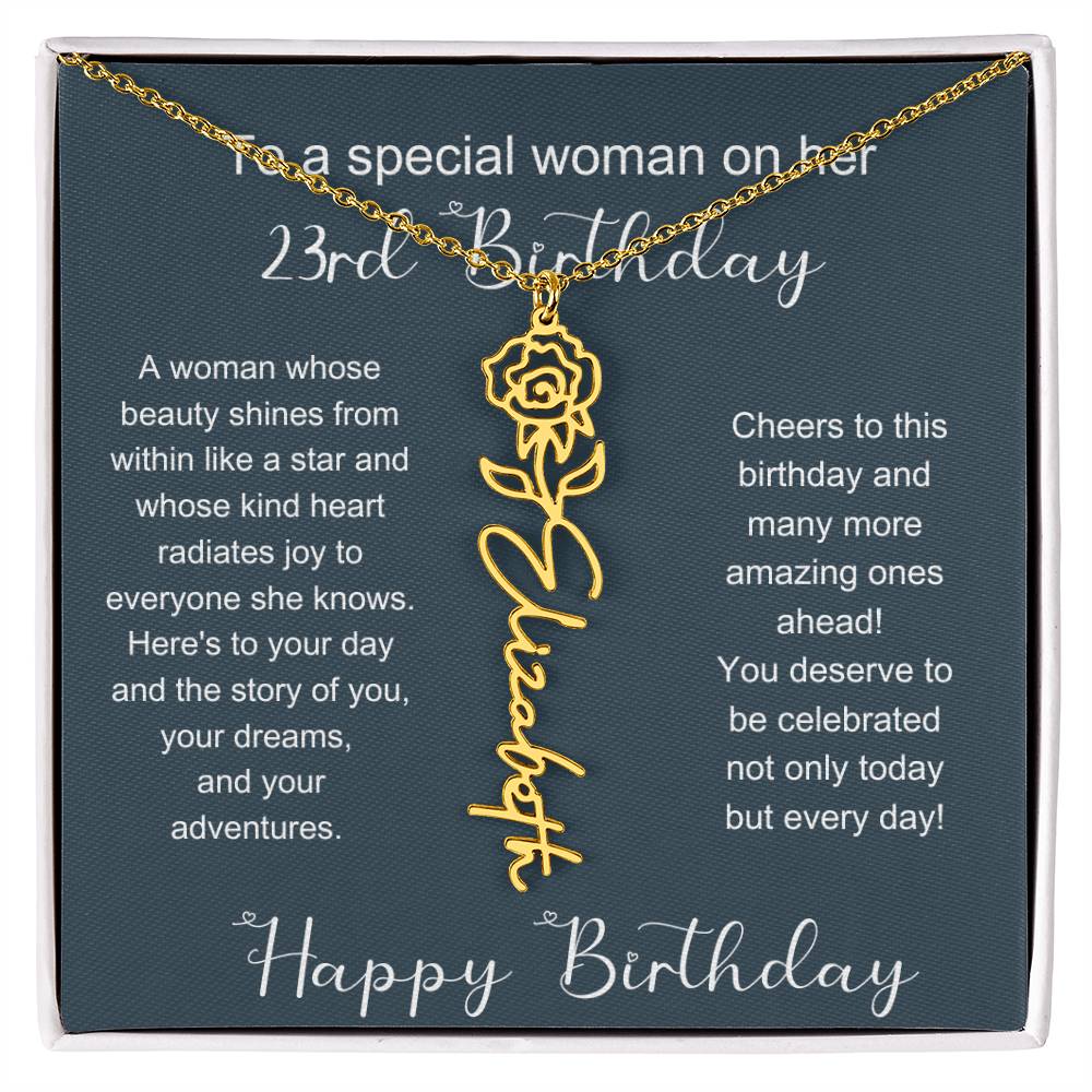 To A Special Woman On Her 23rd Birthday | Flower Name Necklace