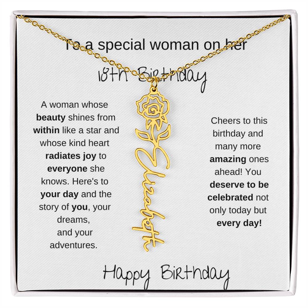 To A Special Women On Her 18th Birthday - Flower Name Necklace