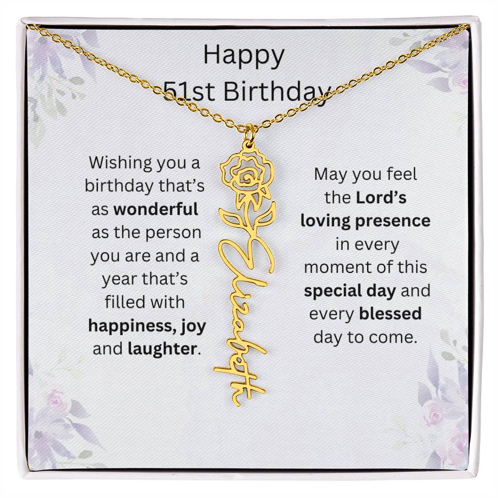 Wishing You Happiness, Joy & Laughter - Happy 51st Birthday | Flower Name Necklace