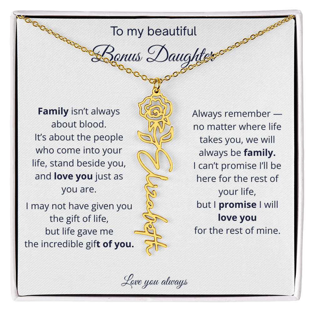 To My Beautiful Bonus Daughter | Love You Always | Birth Flower Name Necklace