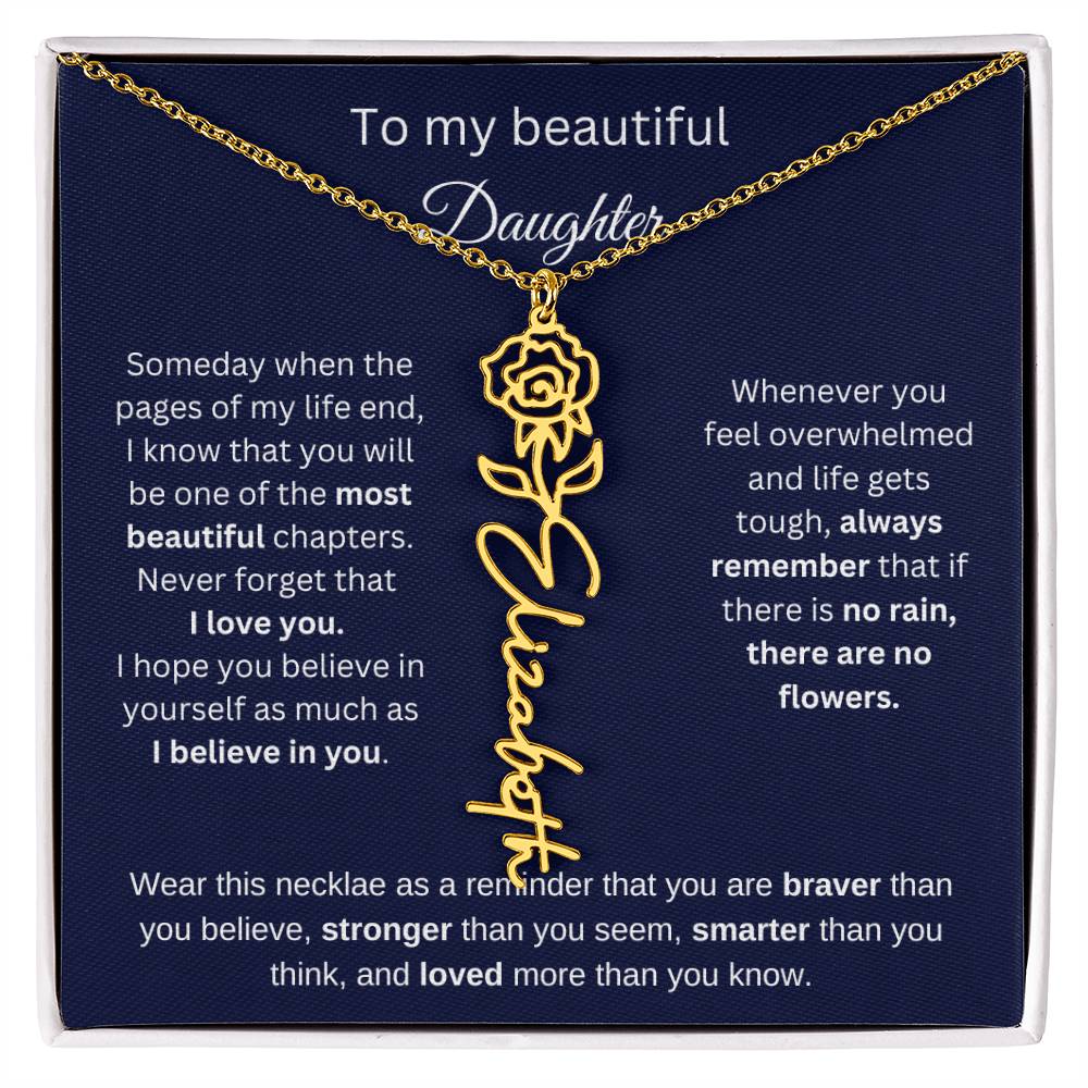To My Beautiful Daughter - I Believe In You - Birthmonth Flower Name Necklace
