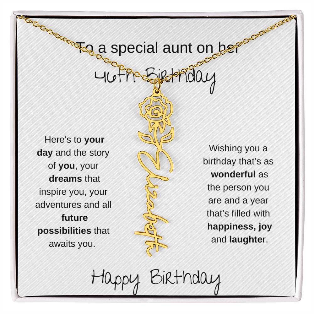 To A Special Aunt On Her 46th Birthday | Flower Name Necklace