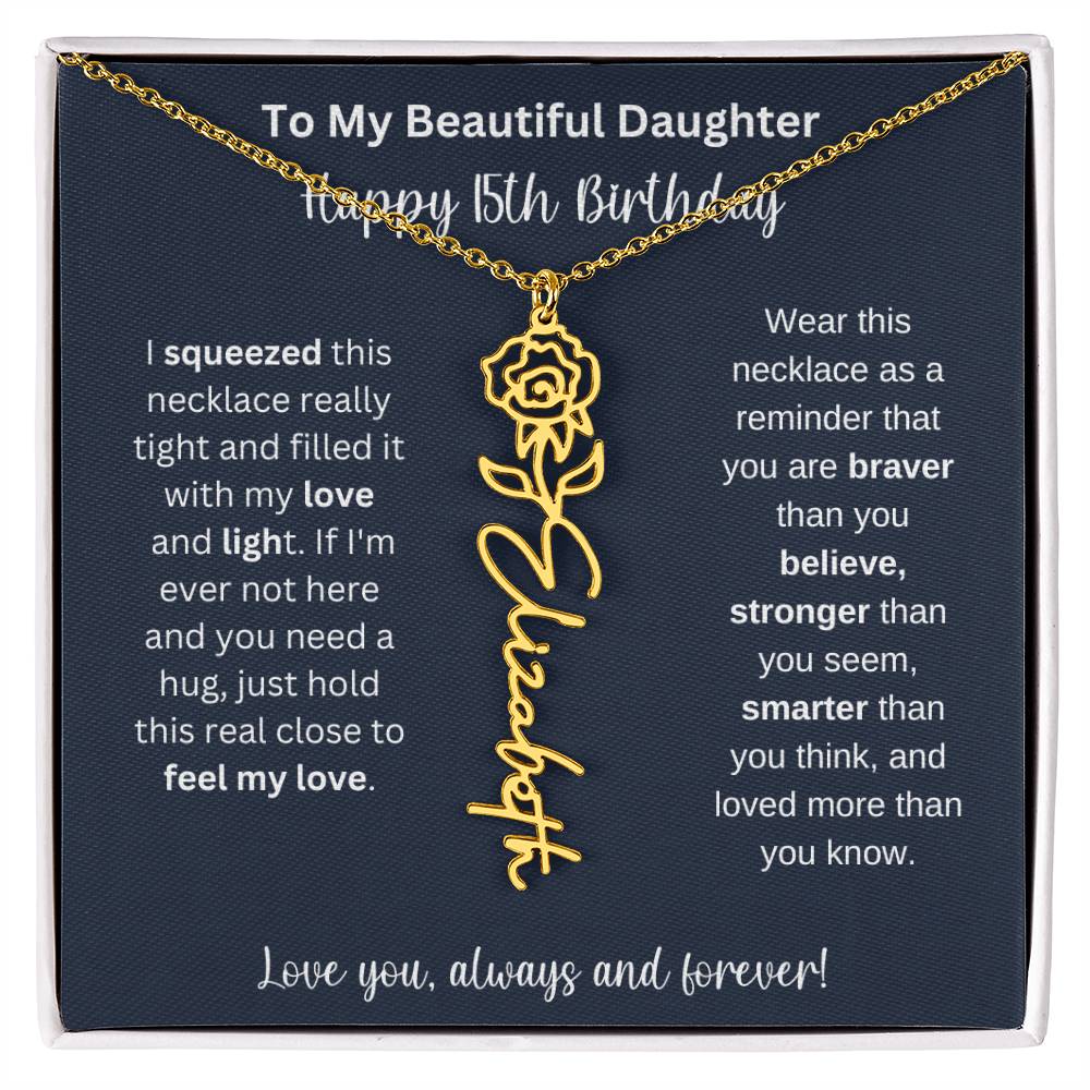 15th Birthday Gift For My Beautiful Daughter | Personalized Flower Name Necklace