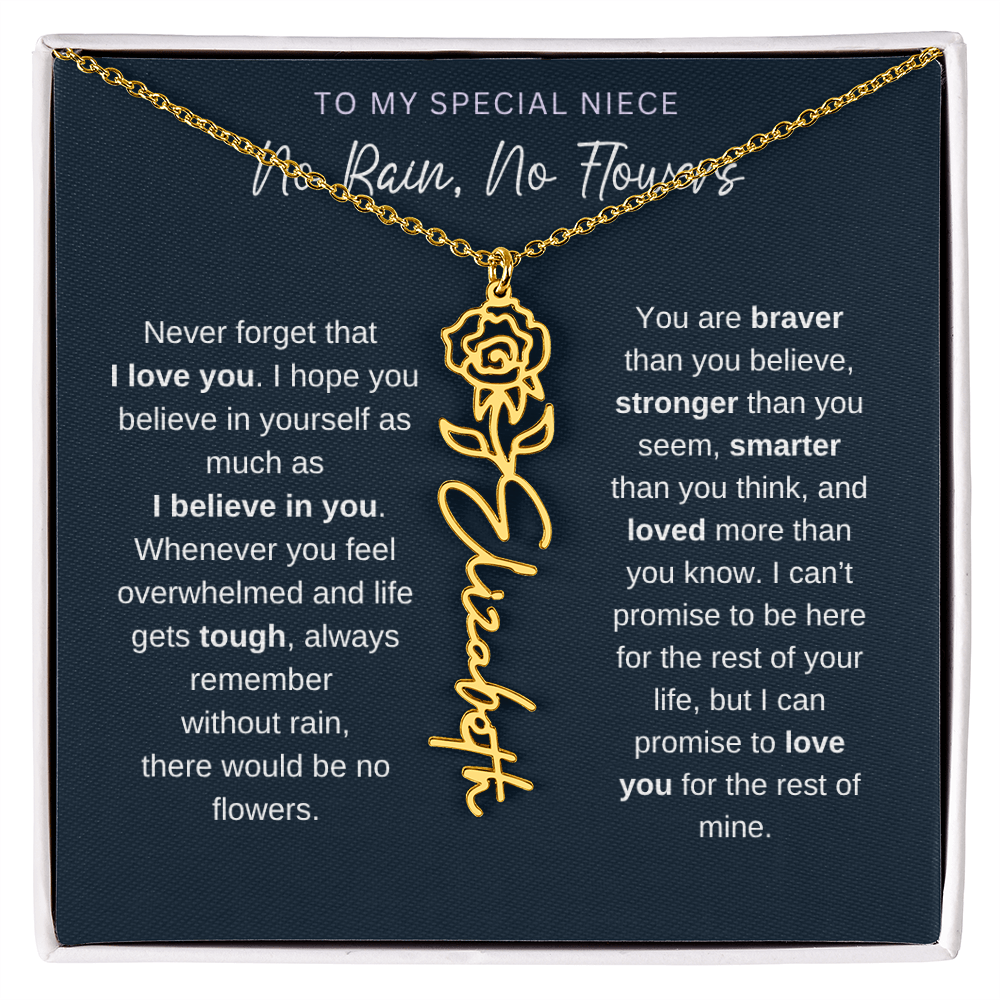 To My Special Niece | No Rain, No Flowers | Birth Flower Name Necklace