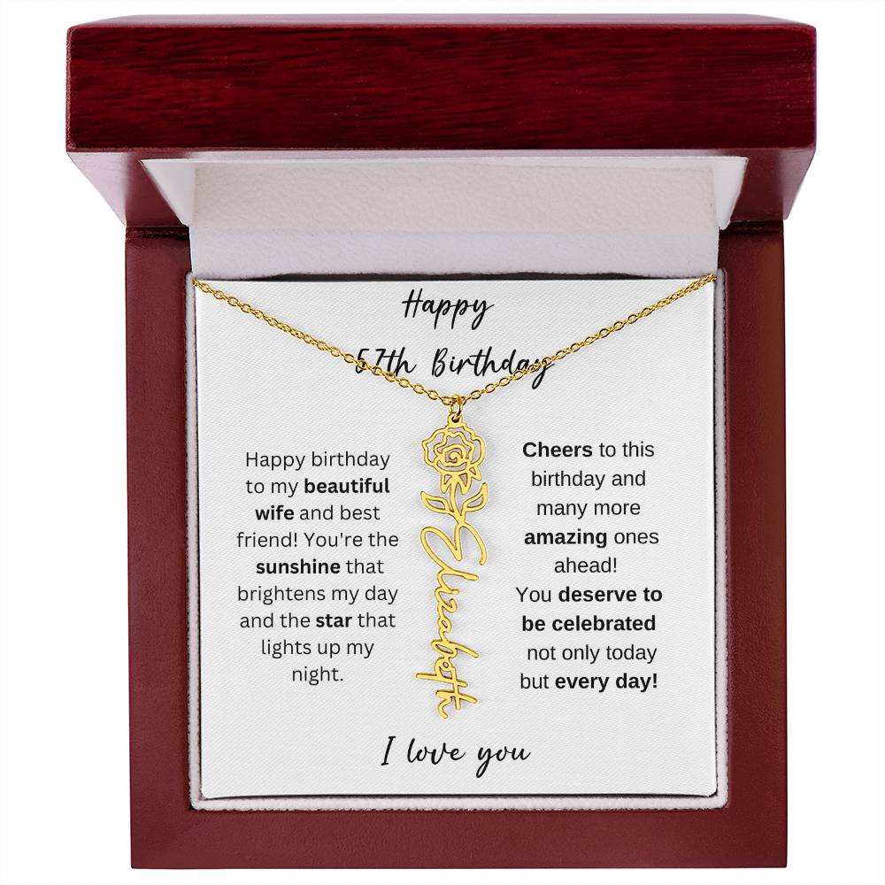 To My Beautiful Wife - Happy 57th Birthday - Flower Name Necklace