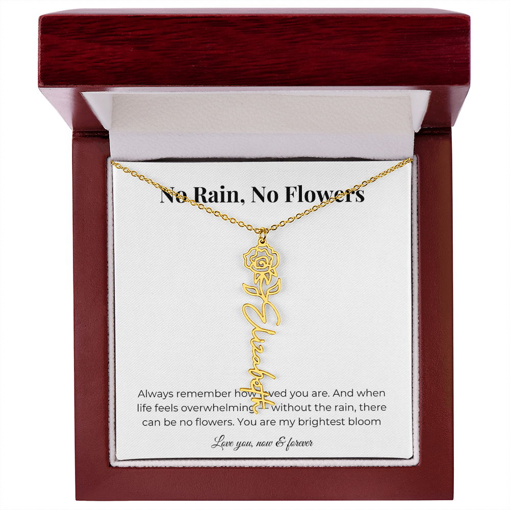 No Rain, No Flowers | You Are My Brightest Bloom | Flower Name Necklace
