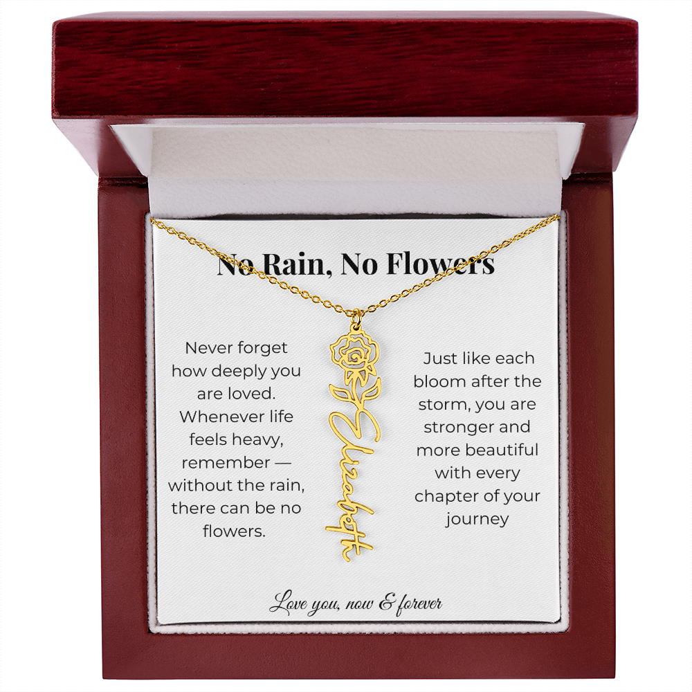 No Rain, No Flowers | Love You Now & Forever | Flower Name Necklace