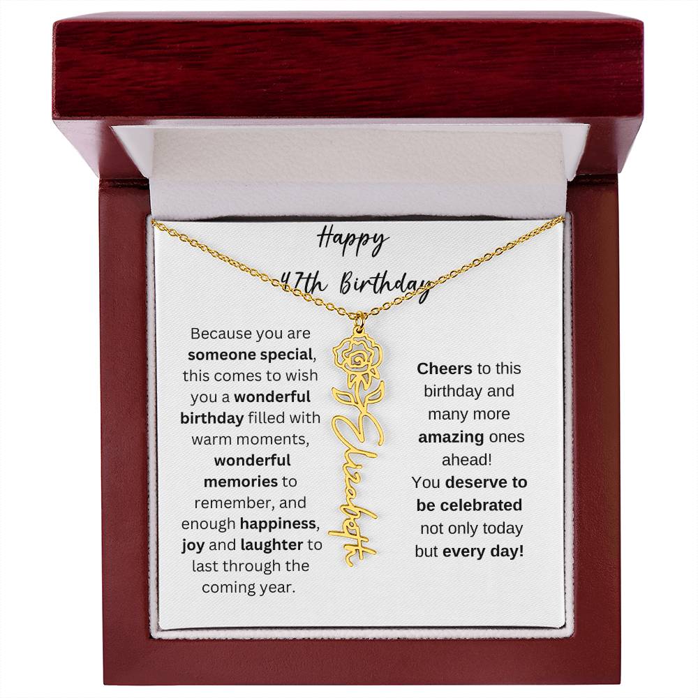 Happy 47th Birthday - Flower Name Necklace