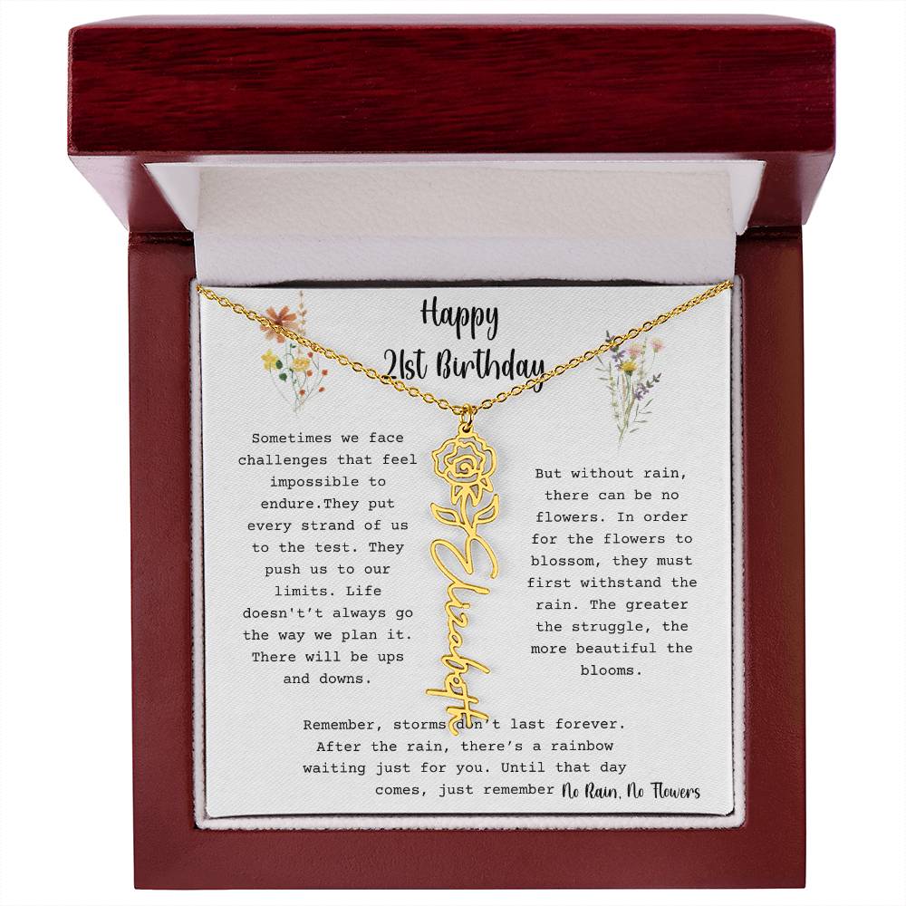 No Rain, No Flowers - Happy 21st Birthday - Flower Name Necklace