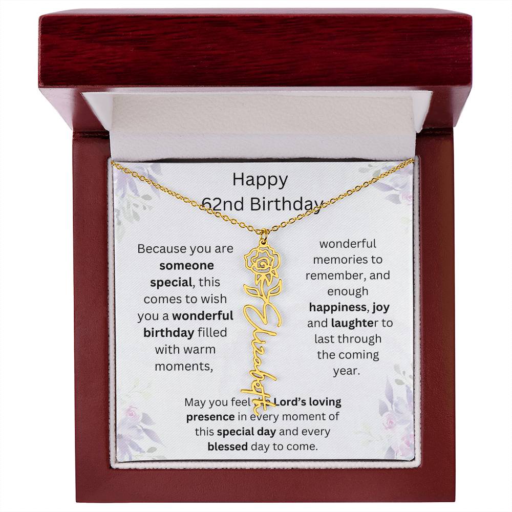Wishing You Happiness, Joy & Laughter - Happy 62nd Birthday | Flower Name Necklace