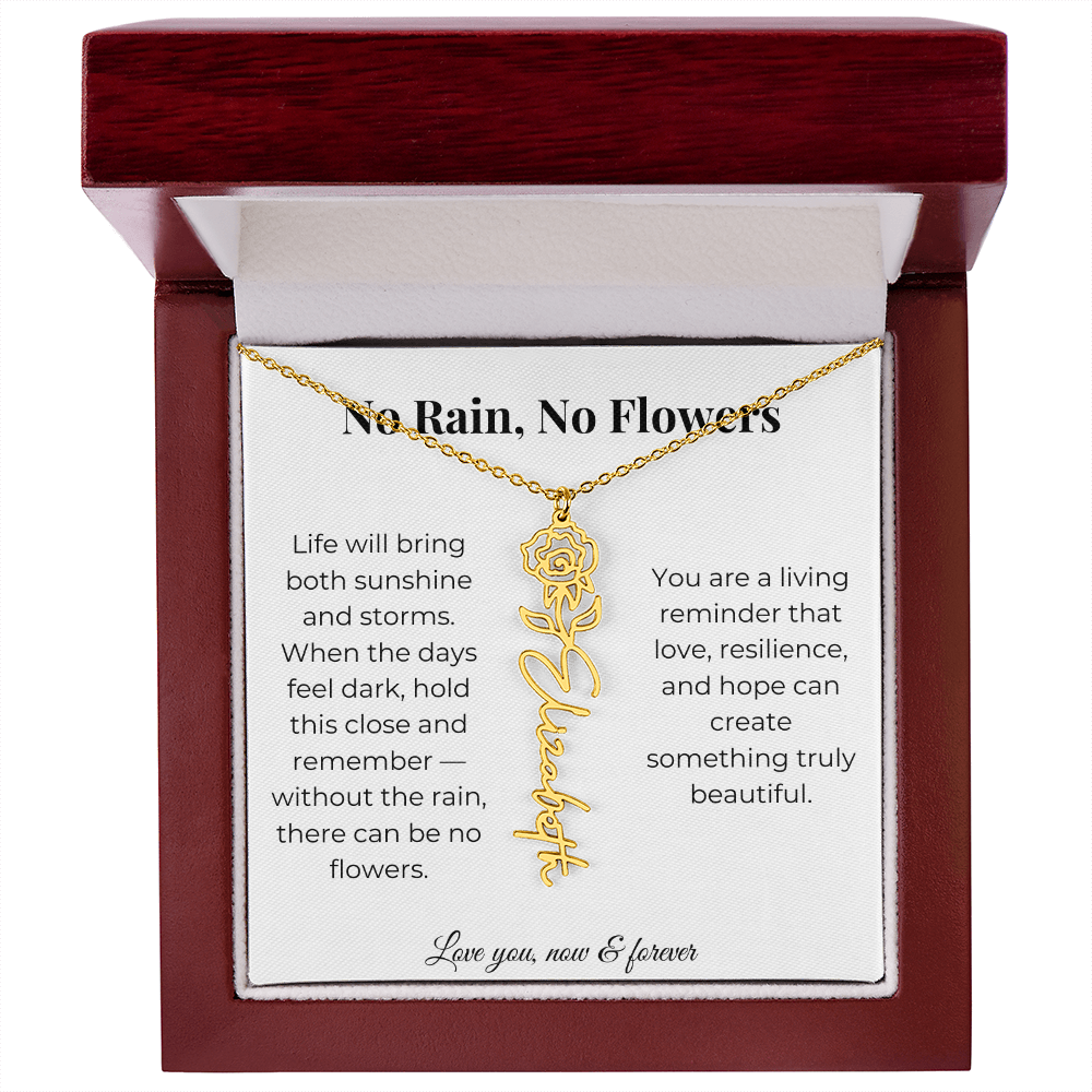 No Rain, No Flowers | Love, Resilience & Hope | Flower Name Necklace