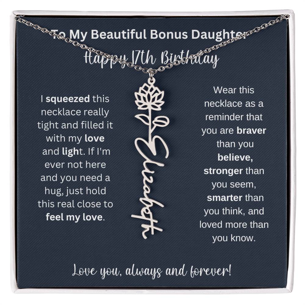 To My Beautiful Bonus Daughter | Happy 17th Birthday | Flower Name Necklace