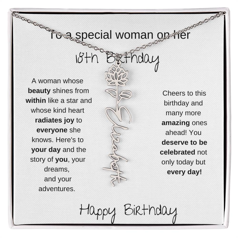 To A Special Women On Her 18th Birthday - Flower Name Necklace