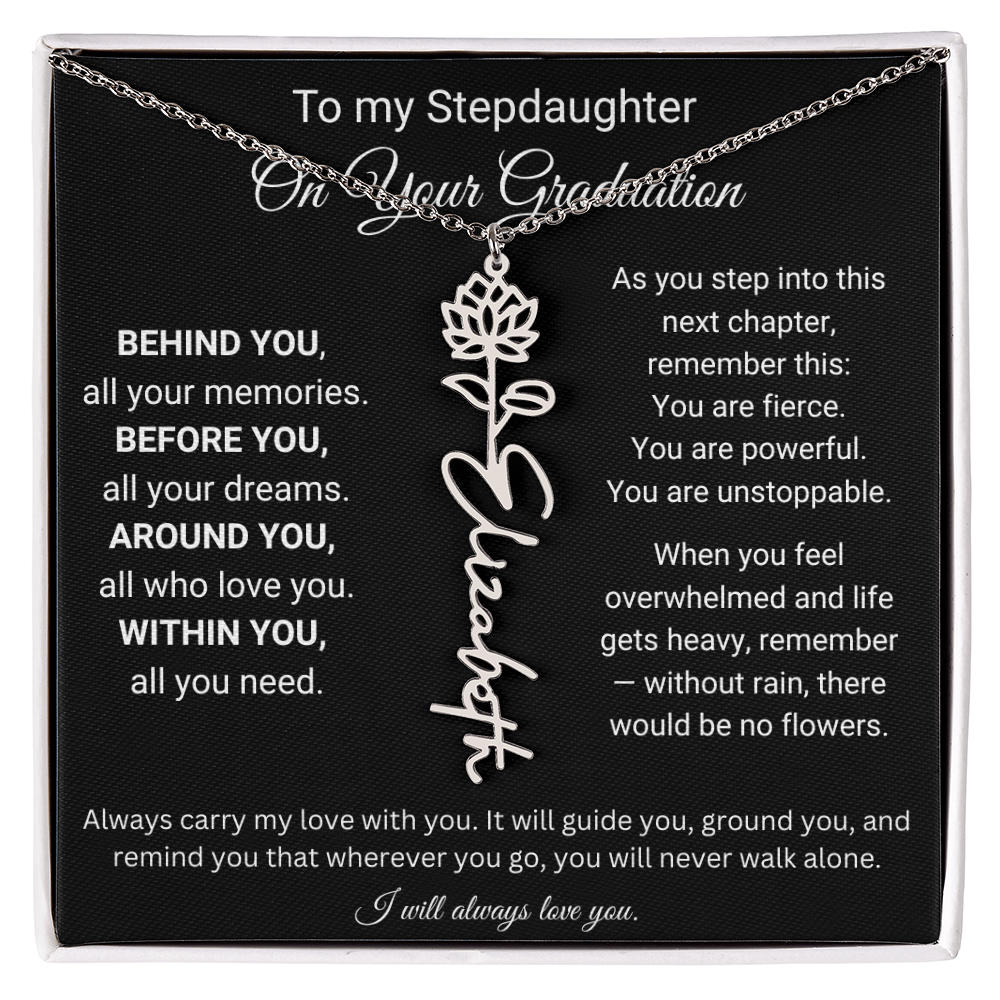 To My Stepdaughter On Your Graduation | You'll Never Walk Alone | Flower Name Necklace