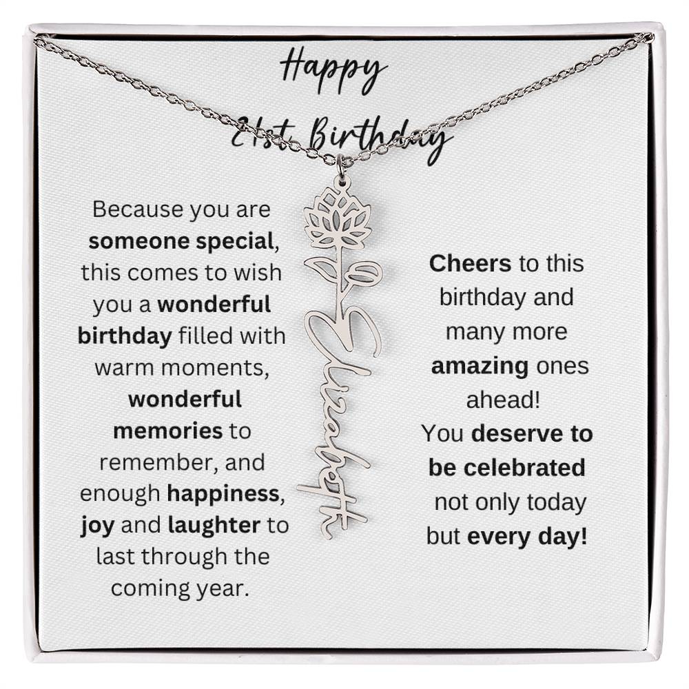 Happy 21st Birthday - Flower Name Necklace