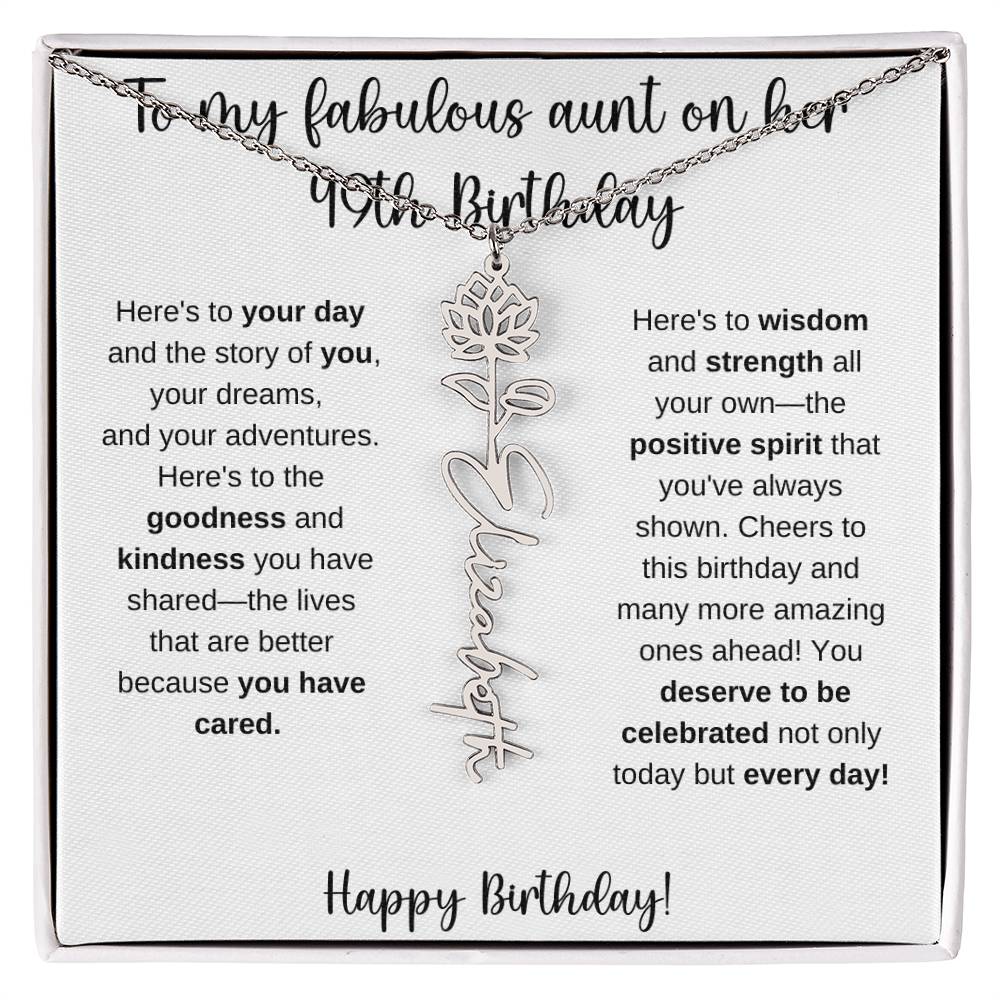 To My Fabulous Aunt - Happy 49th Birthday - Flower Name Necklace