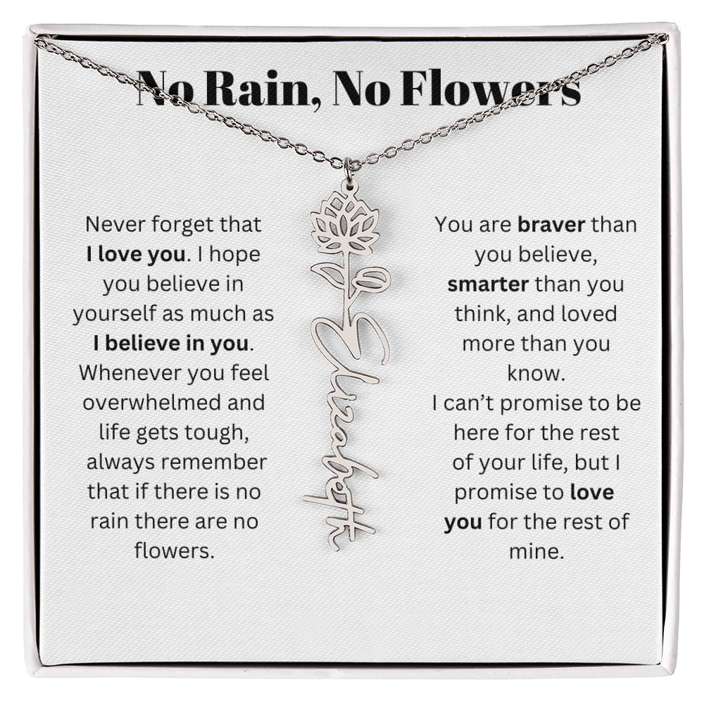 No Rain, No Flowers