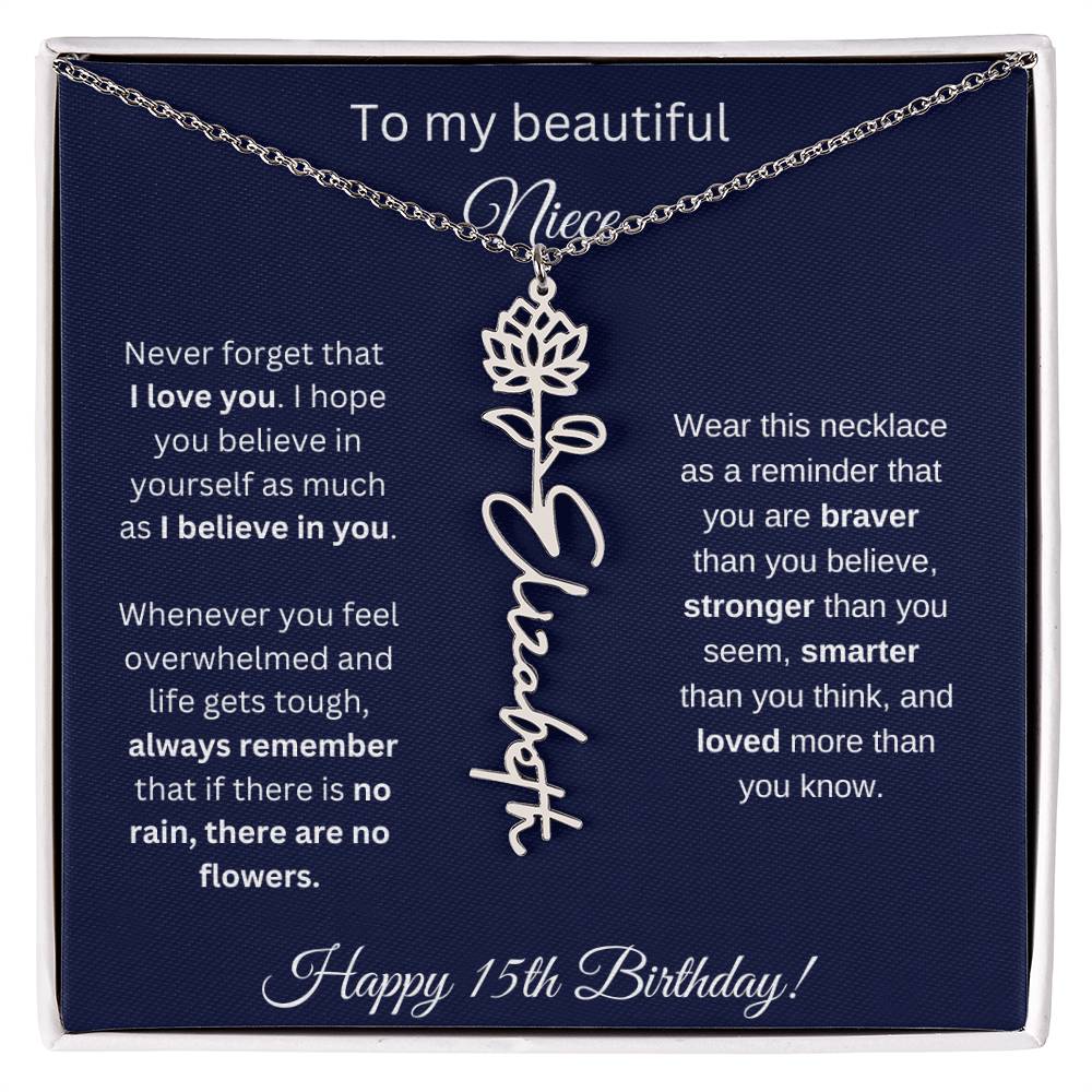 Niece 15th Birthday | Never Forget That I Love You | Birth Flower Name Necklace