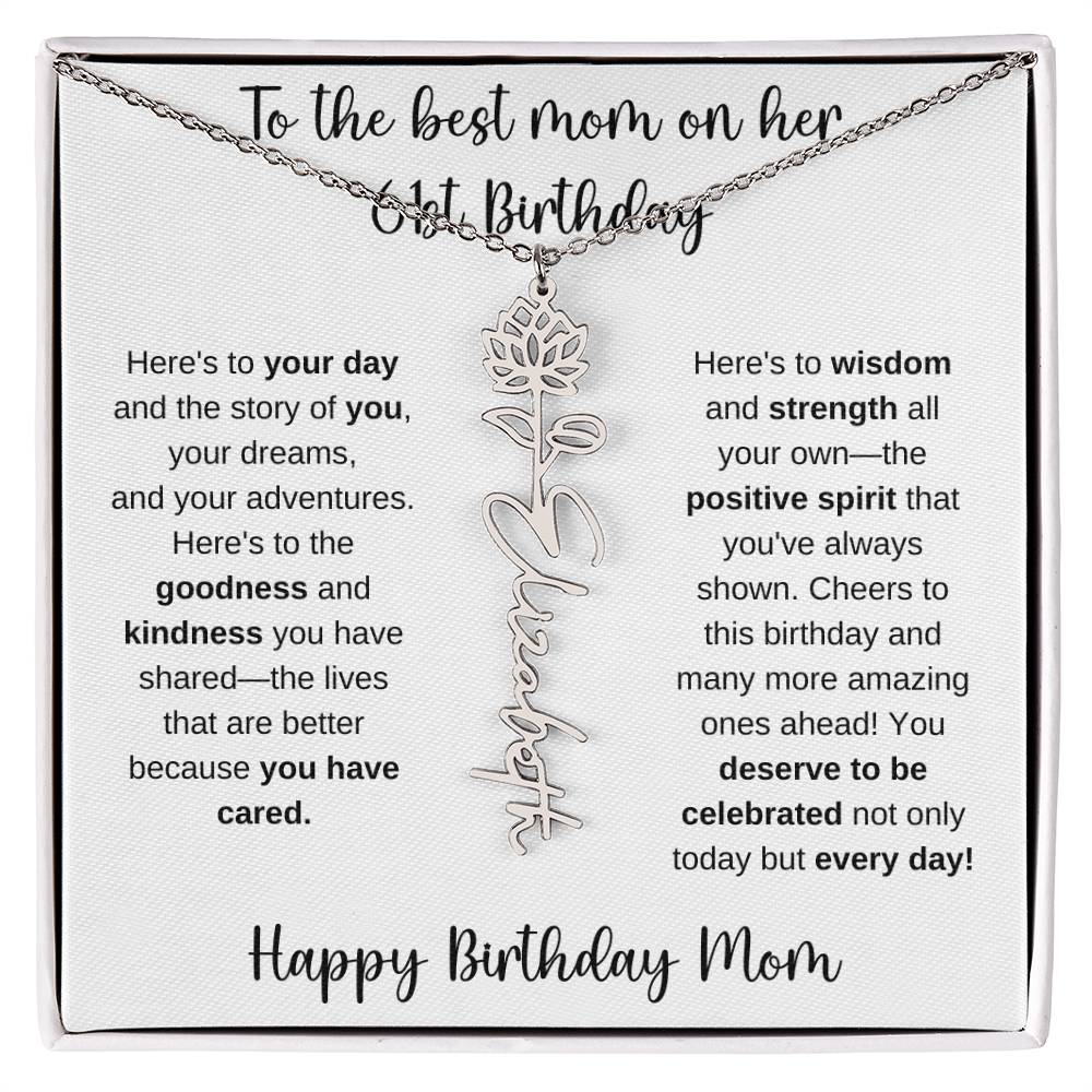 To The Best Mom - Happy 61st Birthday | Flower Name Necklace